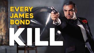 James Bond 007 | EVERY KILL