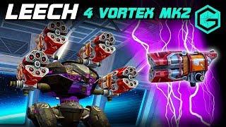 War Robots LEECH 4 VORTEX MK3 Champions League! ЛИЧ ВЛУПИДОЛ!