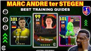 ALL CARDS of M. TER STEGEN BEST TRAINING!! | Best Goalkeeper In Efootball ️ | Efootball2024Mobile