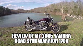 Review of my 2005 Yamaha Road Star Warrior 1700