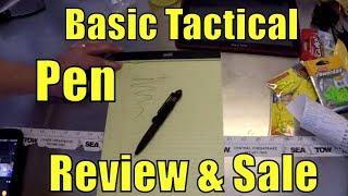 Basic Tactical Pen Review and SALE