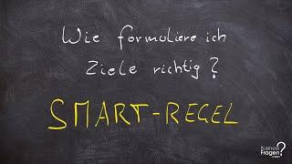 SMART Regel Erklärung - Wie formuliere ich Ziele richtig?