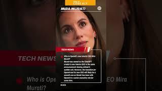 Mira Murati: Who is the new OpenAI interim CEO?