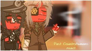 || Реакция стран из прошлого/Past Countryhumans react.. ||1/???||