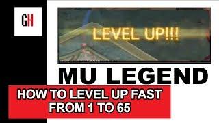 How to level up fast from 1 to 65 - Mu Legend