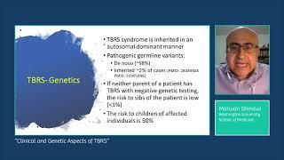 Dr. Marwan Shinawi, "Clinical aspects of TBRS"