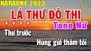 Lá Thư Đô Thị Karaoke Tone Nữ Nhạc Sống | Trọng Hiếu