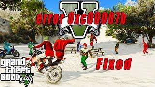 GTA V || Fix Error 0xc00007b || in Windows 10/8.1/8/7 (Best Method) [100% Solved]