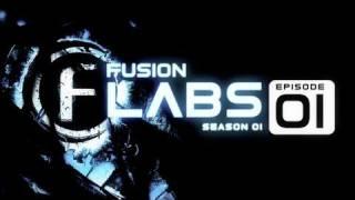 Fusion Labs Season 01 Episode 01