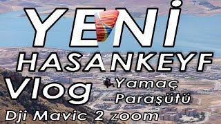 Yeni Hasankeyf Vlog | Uçuşlarımız Ve Drone Çekimleri