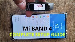 Mi BAND 4 : COMPLETE SETUP GUIDE