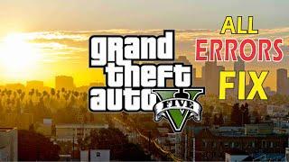 How to Fix All Errors of GTA 5 | GTA 5 CRUSHED FIX