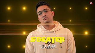 S Beater - Dar (Official video)