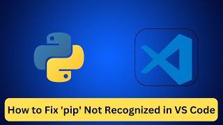 How to Install PIP in Visual Studio Code