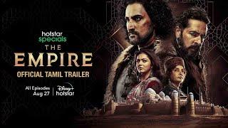 Hotstar Specials The Empire | Official Tamil Trailer | All Episodes Streaming August 27