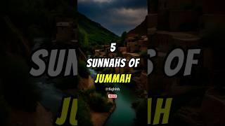 5 sunnahs of jummah #shorts #islam #muslim #viral