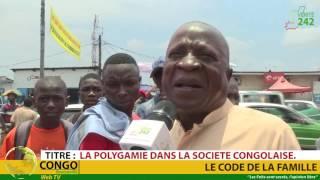 VÉRITÉ 242: Brazzaville, la polygamie dans la société Congolaise