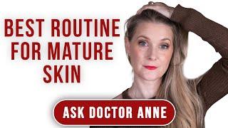The best skincare routine for your 40s and beyond | Ask Doctor Anne