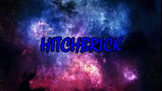 Min Intro #3 - Hitchbrick