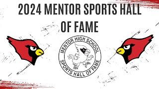 Mentor High School Sports Hall of Fame 2024