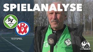 Die Spielanalyse | SV Fürth - VfR Mannheim II (Testspiel)