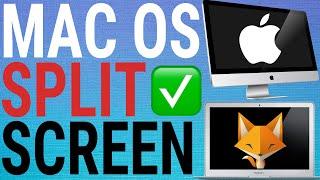 How To Split Screen On MacOS