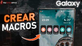 Como Usar MACROS en SAMSUNG Galaxy 