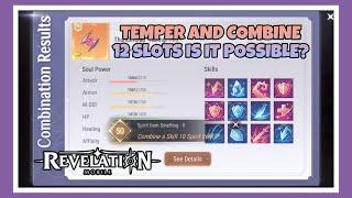 GUIDE TEMPER AND COMBINE SPIRIT ITEM, 12 SLOTS IS IT POSSIBLE?