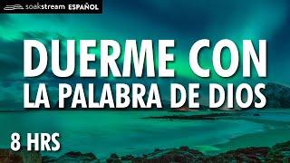 Duerme escuchando la Palabra de Dios | Versículos Biblicos Para Dormir