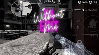 Without Me  Forward Assault Highlights