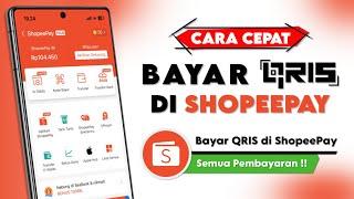 Cara Bayar QRIS Lewat ShopeePay || Cara Bayar Pakai QRIS ShopeePay