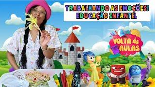 Dicas para trabalhar as emoções.Educação infantil