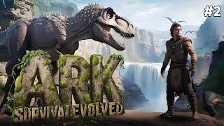 İLK YAPILACAK HER ŞEY TAMAM | ARK: SURVIVAL EVOLVED BÖLÜM 2