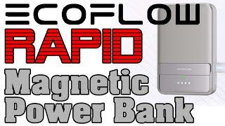 EcoFlow Rapid Magnetic Power Bank – Keep your devices Going!