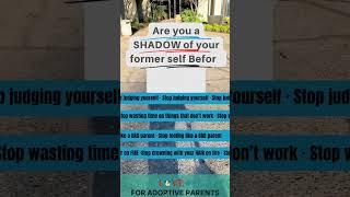 Shadow Of Your Fomer Self After Adopting Chilren