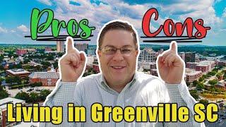 Pros and Cons of Living in Greenville SC