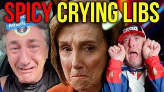 Election MELTDOWN! CRYING LIBS! IT'S SPICY FRIDAY!