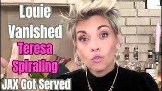 Louie Ruelas Vanishes, Teresa Spirals, & Jax Gets Served | The Bravo Breakdown You Didn’t See Coming