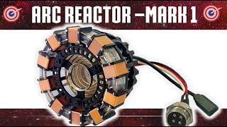 The Arc Reactor - Mark 1 Explained