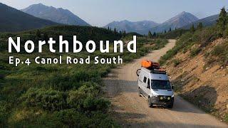 Northbound  Ep. 04 - Canol Road South, Yukon, Canada | Exploring in a Revel 4x4 Sprinter Van