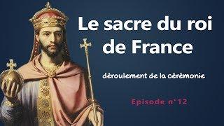 La cérémonie du sacre du roi de France