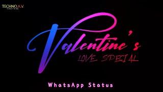 Valentine's Day Love Special Mashup WhatsApp Status ||  #Valentinesdayspecial #technoav