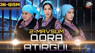 Qora atirgul (o'zbek serial) 96-qism | Кора атиргул (узбек сериал) 96-кисм