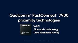 Qualcomm Redefines Connected Experiences with FastConnect 7900, AI optimized Wi Fi 7 System