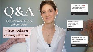  Celebrating 10,000 subscribers with a Q&A! How I started sewing / Life in France / My job / etc.!