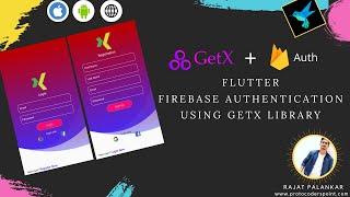 Flutter Firebase Authentication using GetX library - firebase auth example