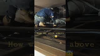 How to work above ceiling