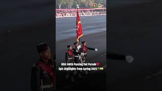 The Final March,A New Beginning.The Legacy Lives On—NDA148th POP  #nda #ndapop #dreamnda #shishirsir