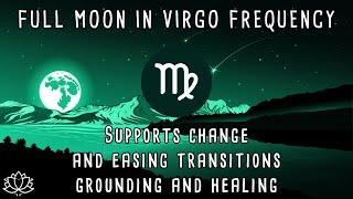  Lunar Eclipse Virgo Full Moon March 14th 2025 | Meditation Music | 333 Hz 