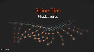 Physics setup - Spine tips #8